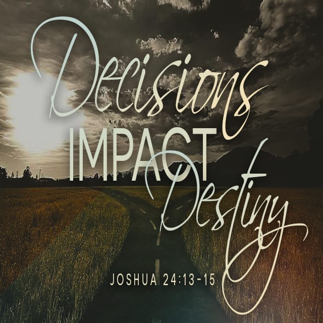 Decisions Impact Destiny! - 11:00am (CD)