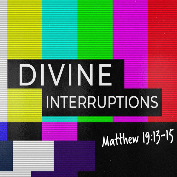 Divine Interruptions - 11:00am - CD