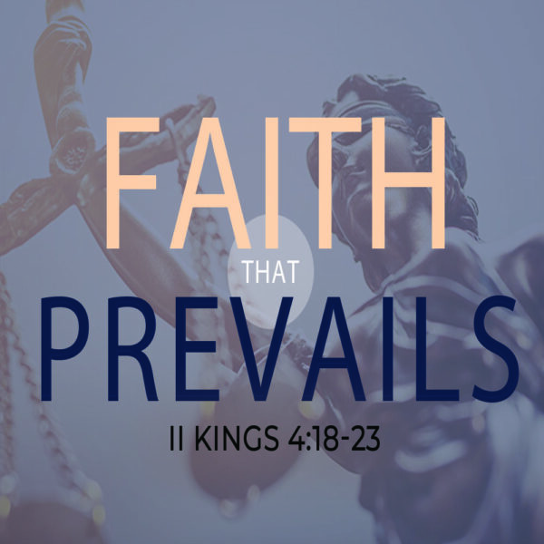 Faith That Prevails - 8:30am - DVD