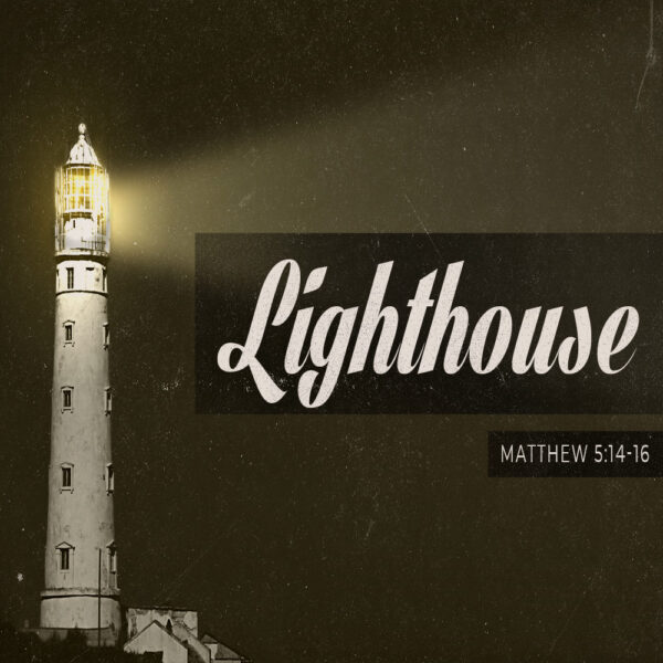 Lighthouse - 11:00am - DVD