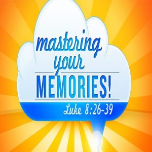 Mastering Your Memories! - 8:30am (DVD)