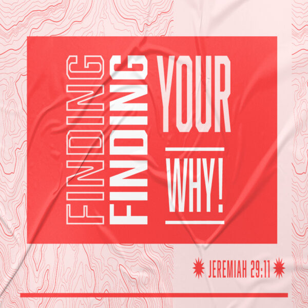 Finding Your Why! - 10:00pm - CD