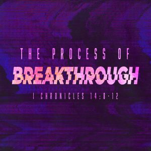 The Process of Breakthrough! - 11:00am - CD