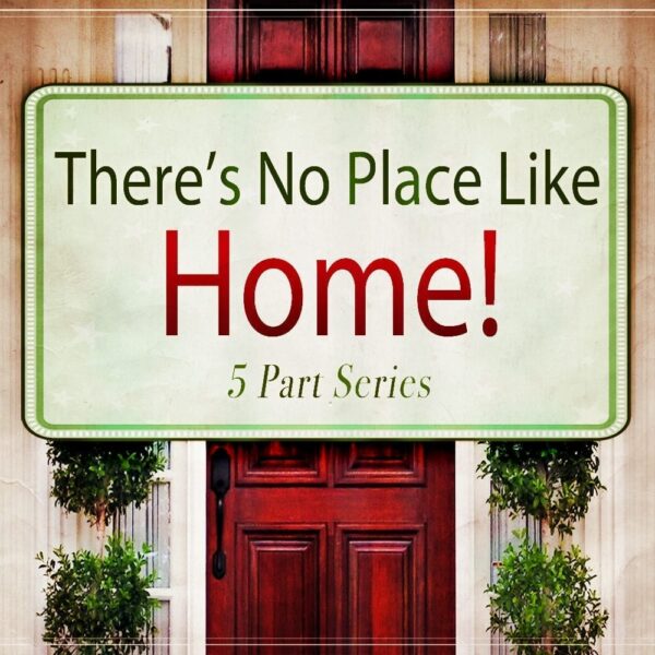 There's No Place Like Home (CD Series)