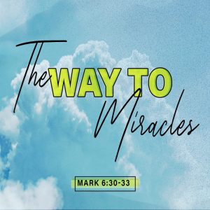 The Way To Miracles - 8:30am - DVD