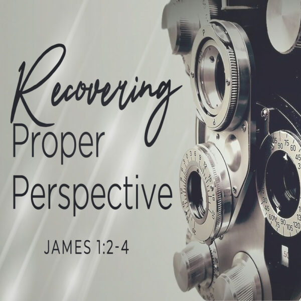 Recovering Proper Perspective - 11:00am - DVD