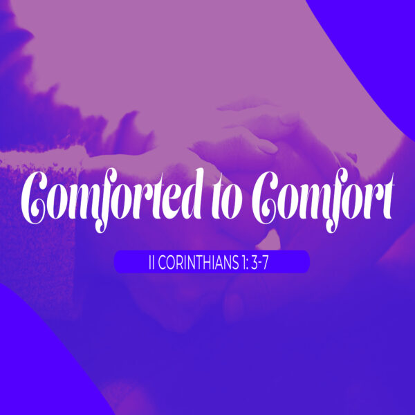 Comforted to Comfort - 11:00 - CD