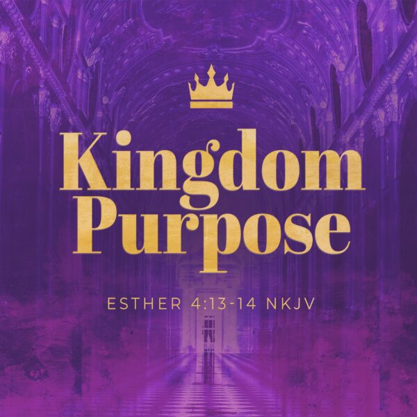 Kingdom Purpose - 8:30 - CD