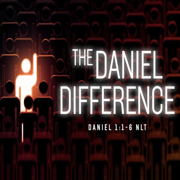 The Daniel Difference - 11:00am - CD