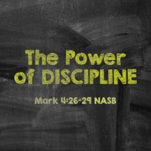 The Power of Discipline - 11:00 - CD