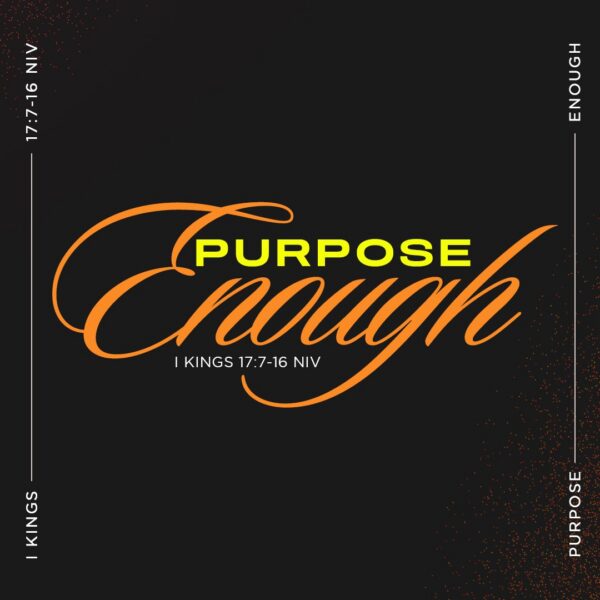 Purpose Enough - 8:30 - CD